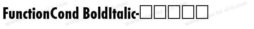 FunctionCond BoldItalic字体转换